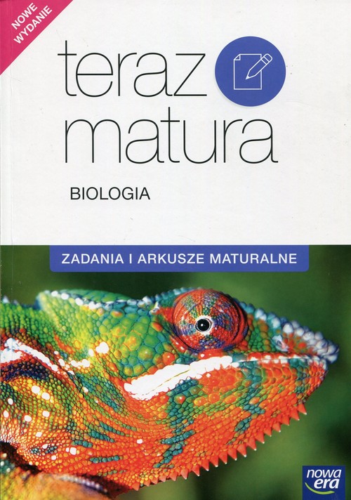 Teraz matura Biologia Zadania i arkusze maturalne