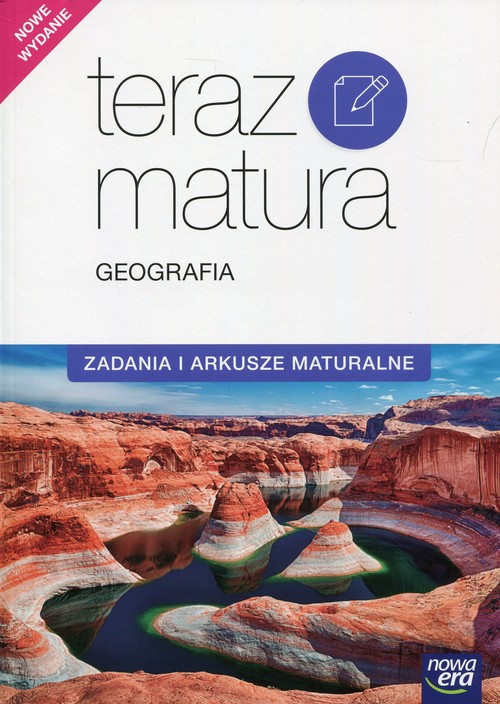 Teraz matura Geografia Zadania i arkusze maturalne