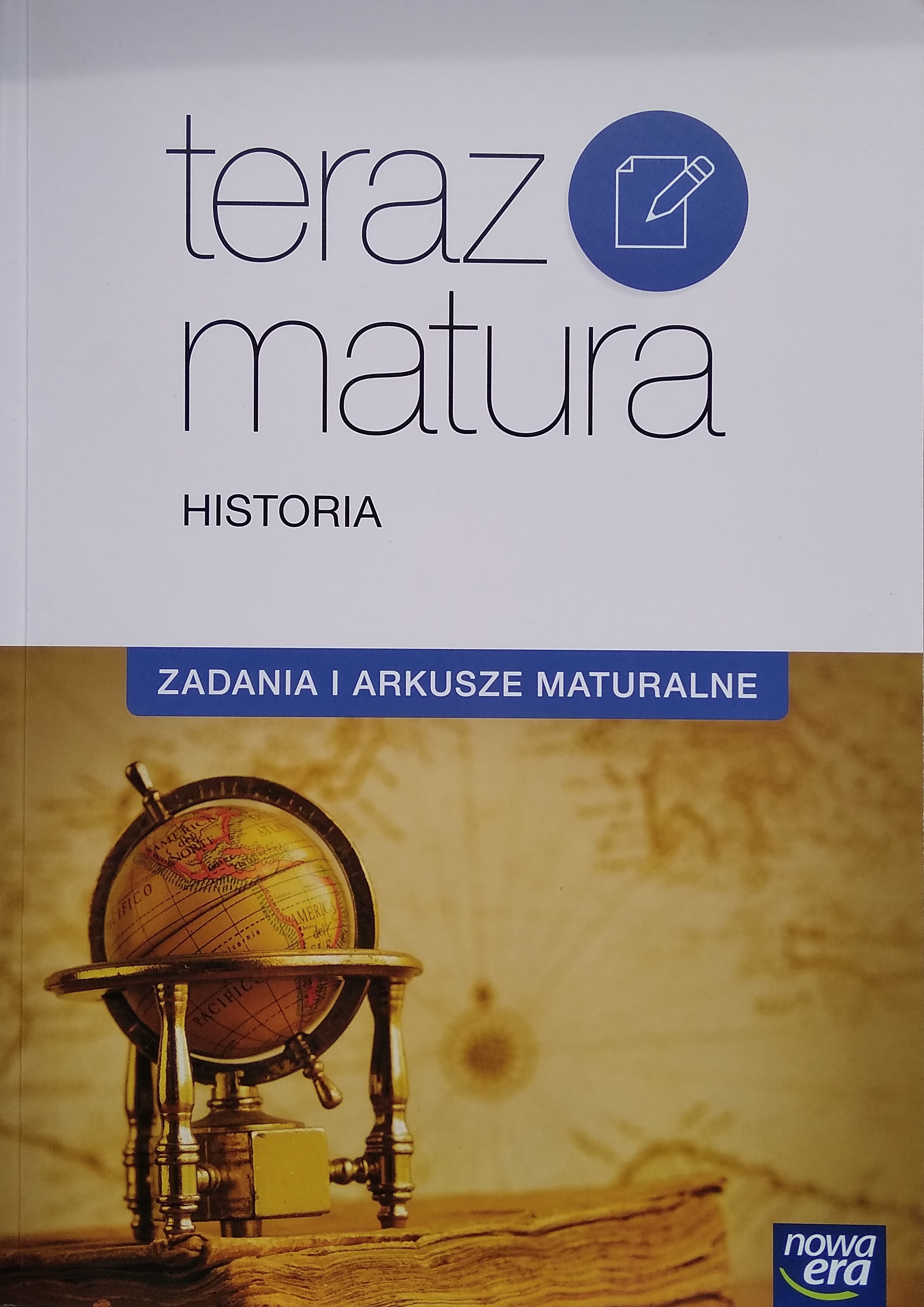 Teraz matura Historia Zadania i arkusze maturalne