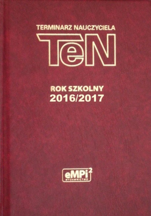 Terminarz nauczyciela 2016/2017 bordo