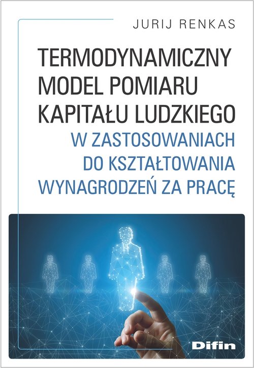Termodynamiczny model pomiaru kapitału ludzkiego