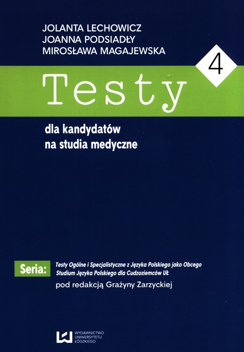 Testy dla kandydatów na studia medyczne 4