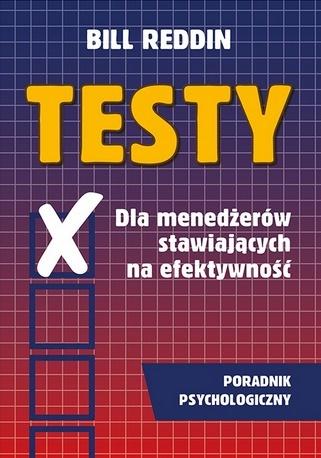 Testy Dla menedżerów stawiających na efektywność
