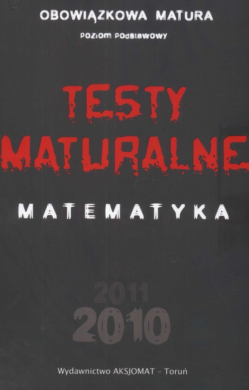 Testy maturalne matematyka