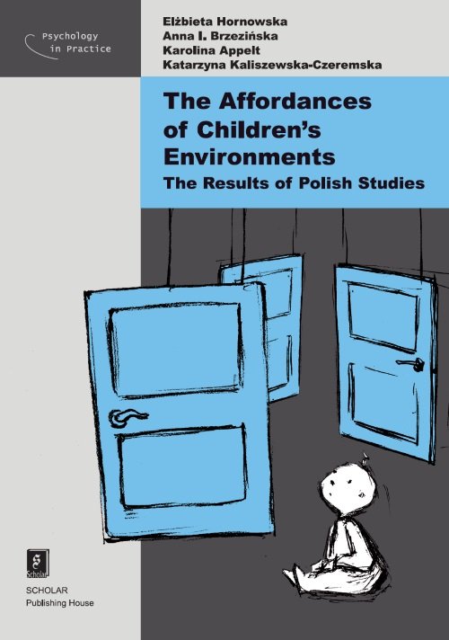 The Affordances Of Children's Environments. The Results Of Polish Studies