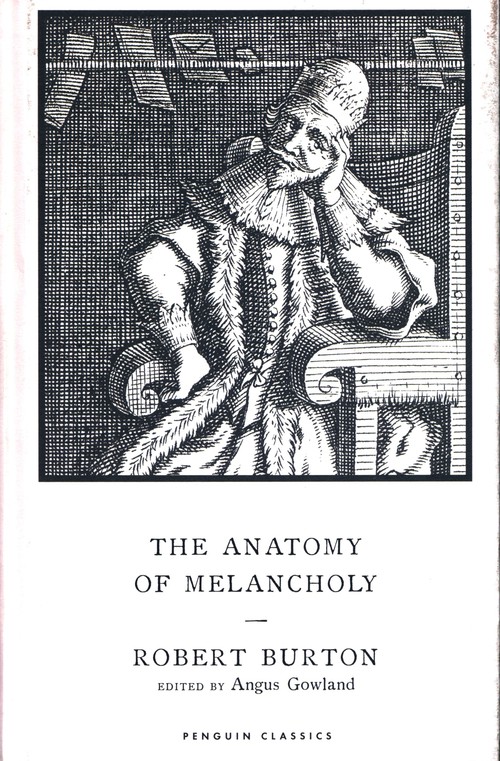 The Anatomy of Melancholy