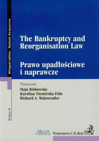 The Bankruptcy and Reorganisation Law Prawo upadłościowe i naprawcze