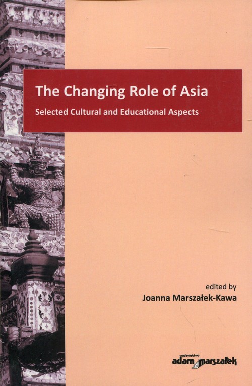 The Changing Role of Asia