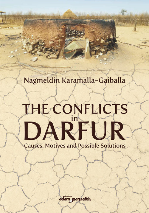 The Conflicts in Darfur Causes Motives and Possible Solutions