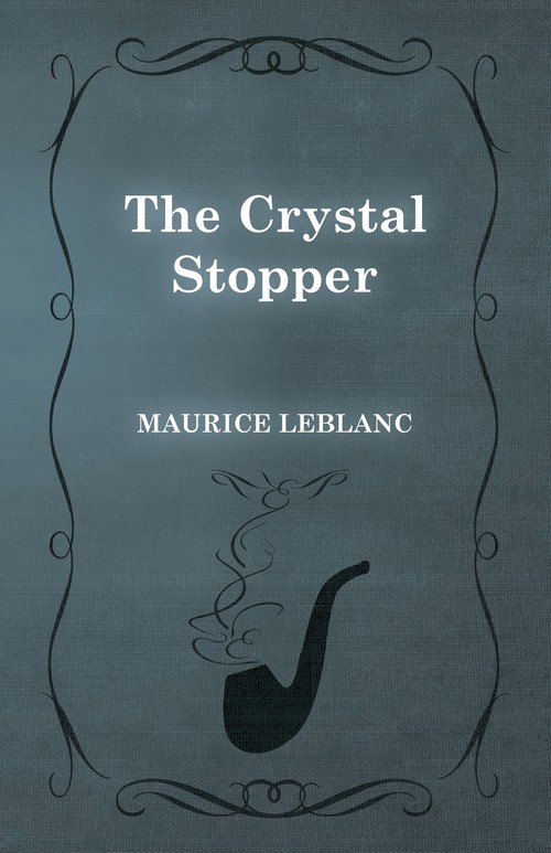 The Crystal Stopper