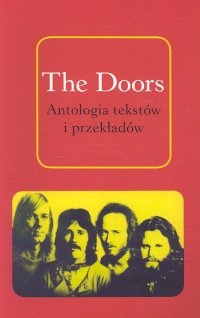 The Doors Antologia tekstów i przekładów