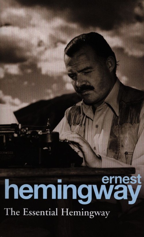 The Essential Hemingway