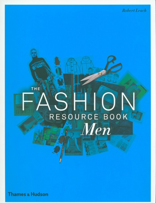 The Fashion Resource Book: Men