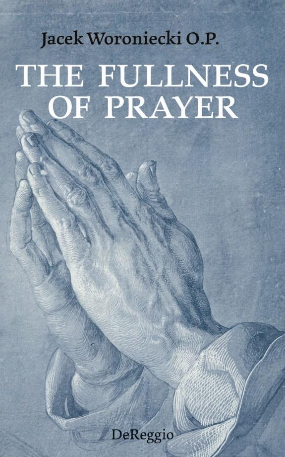 The fullness of prayer