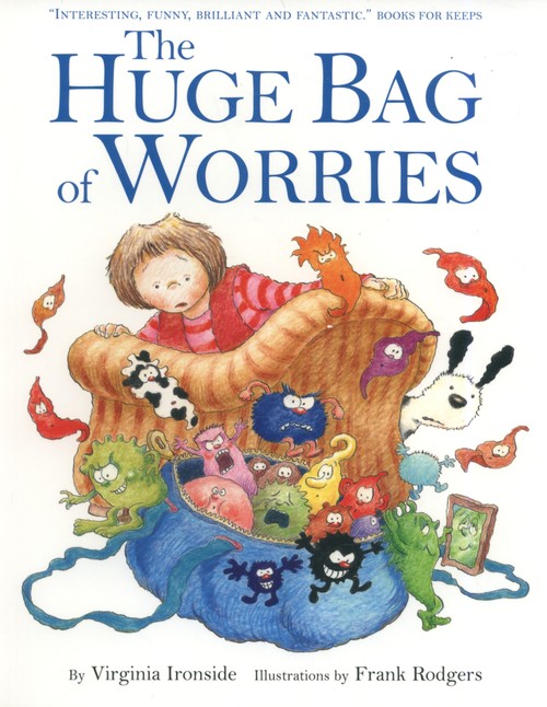 The Huge Bag of Worries