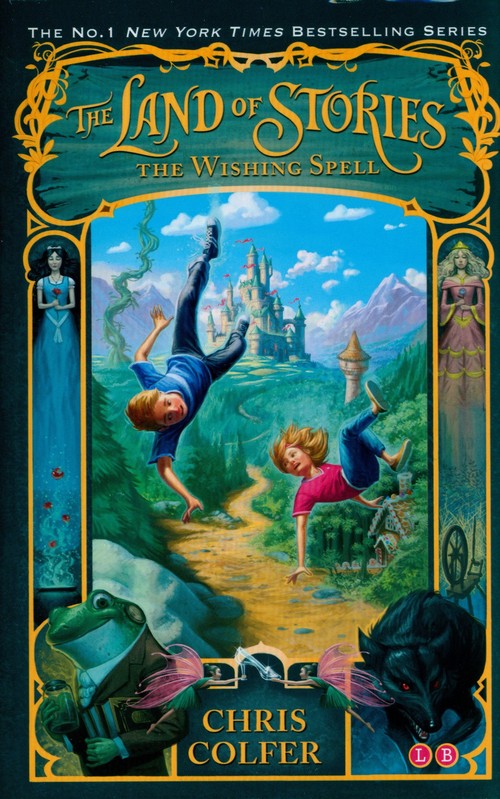 The Land of Stories: The Wishing Spell
