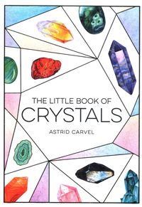 The Little Book of Crystals