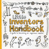 The Little Inventors Handbook