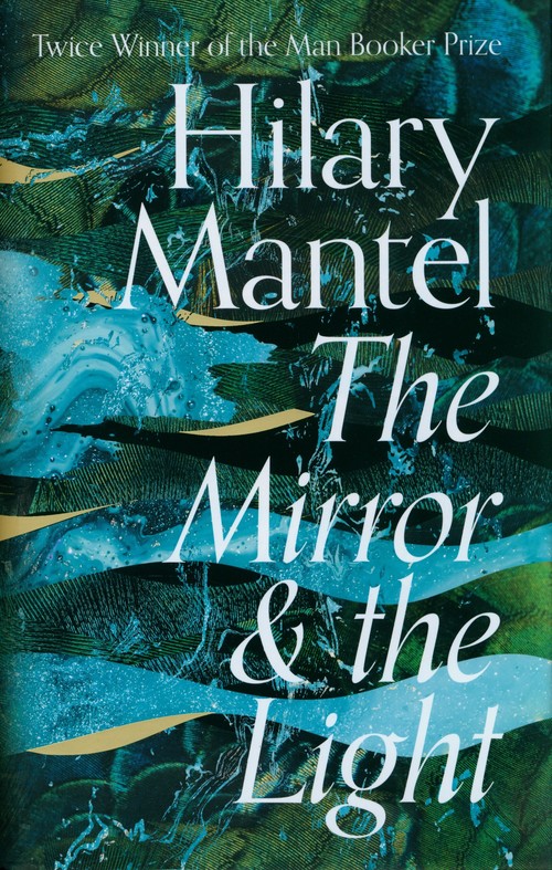 The Mirror and the Light