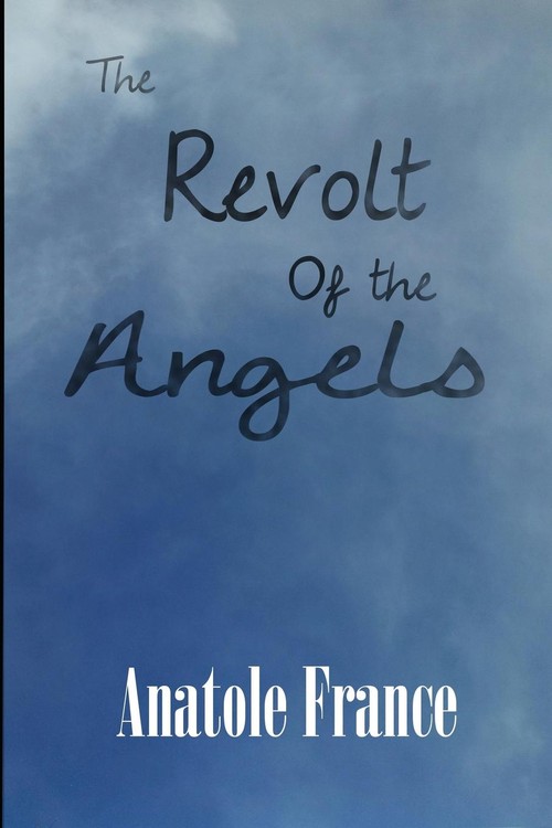The Revolt of the Angels