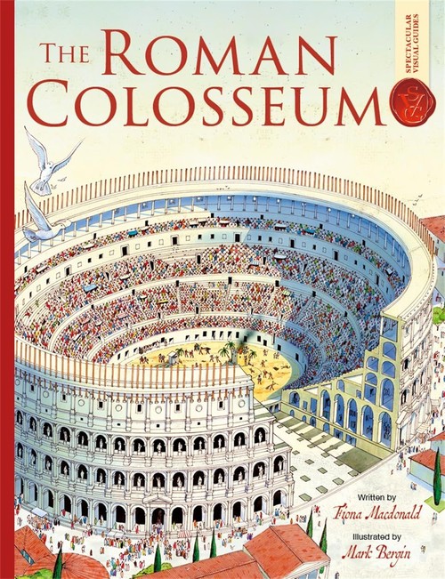The Roman Colosseum Spectacular Visual Giudes