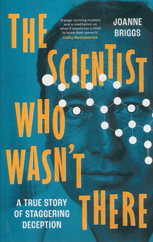 The Scientist Who Wasn't There