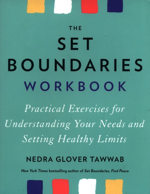 The Set Boundaries Workbook