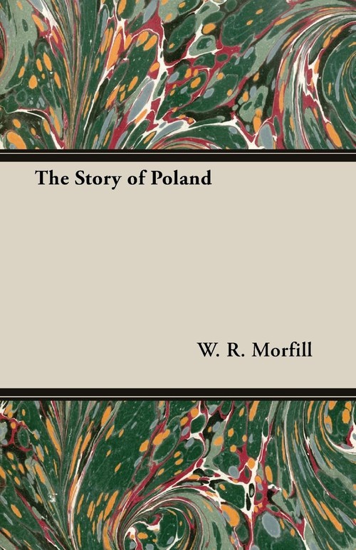 The Story Of Poland