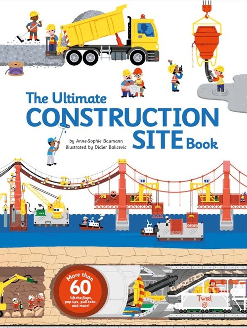 The Ultimate Construction Site Book