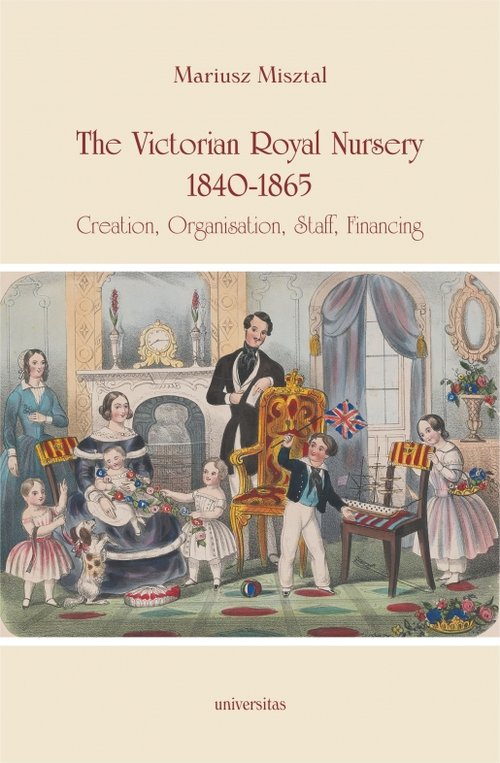 The Victorian Royal Nursery, 1840-1865.