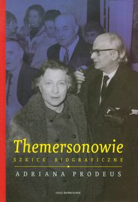Themersonowie. Szkice biograficzne