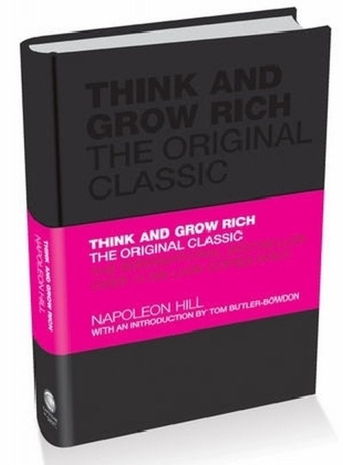 Think and Grow Rich: The Original Classica
