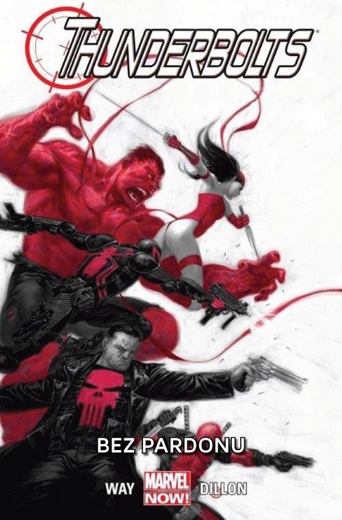 Thunderbolts Bez pardonu Tom 1
