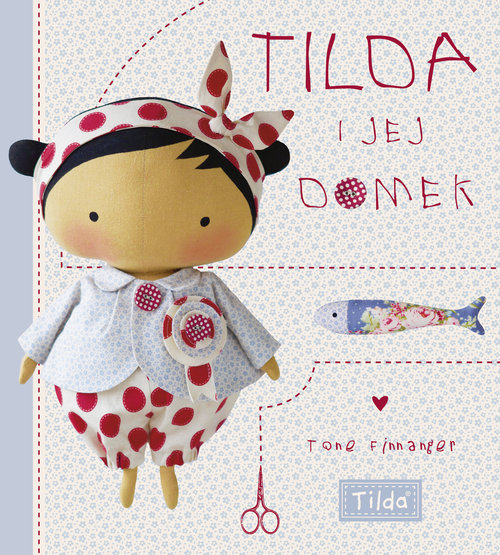 Tilda i jej domek