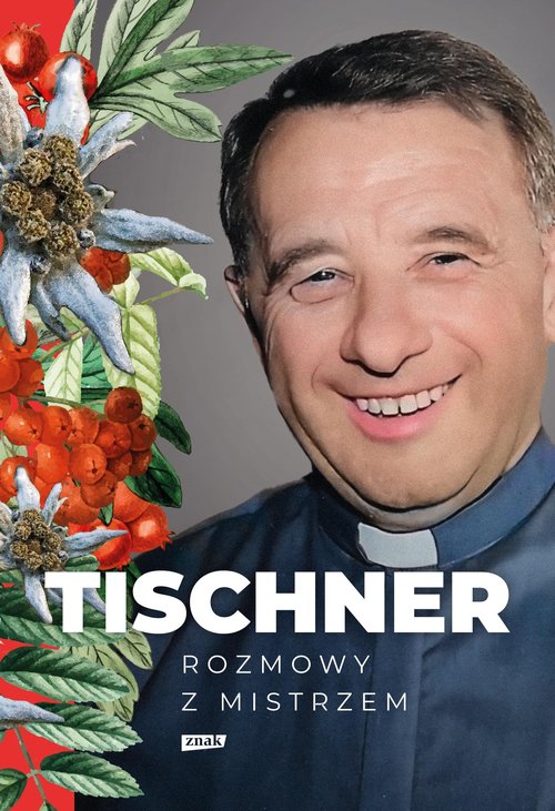 Tischner Rozmowy z mistrzem