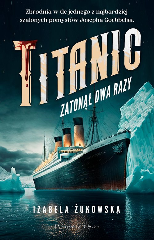 Titanic zatonął dwa razy