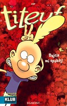 Titeuf Dajcie mi spokój