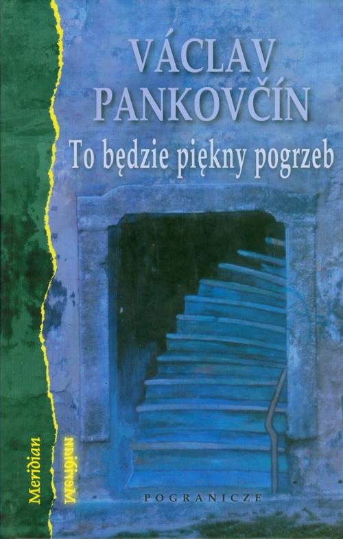 To będzie piękny pogrzeb