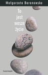 TO JEST WASZE ŻYCIE