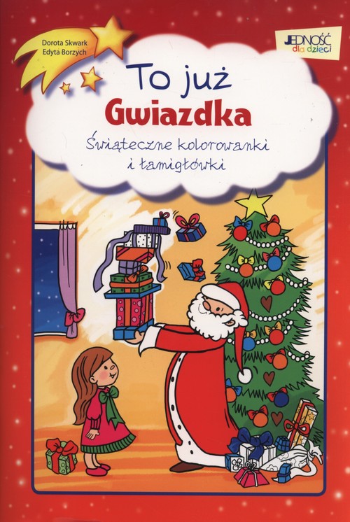 To już Gwiazdka