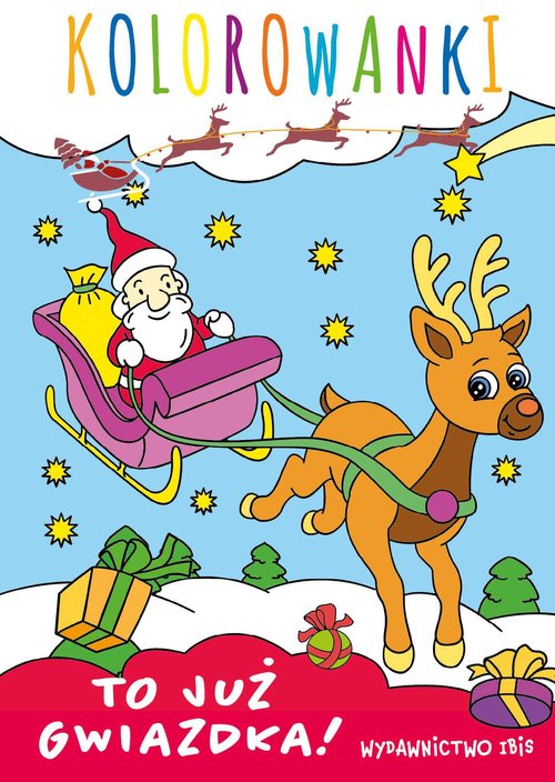 To już Gwiazdka. Kolorowanki