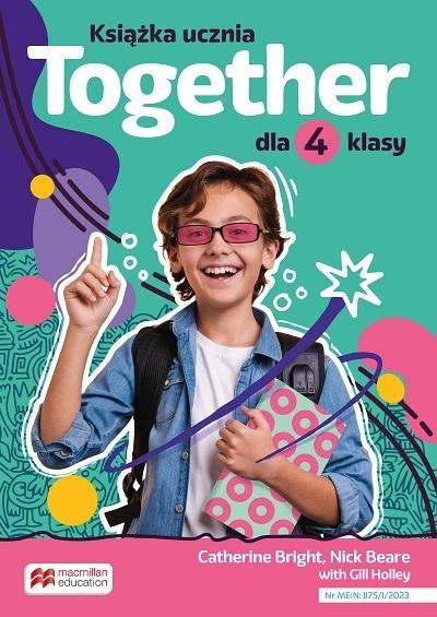 Together Książka ucznia dla klasy 4 szkoły podstawowej