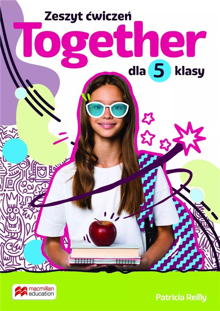 Together Szkoła podstawowa klasa 5 zeszyt ćwiczeń