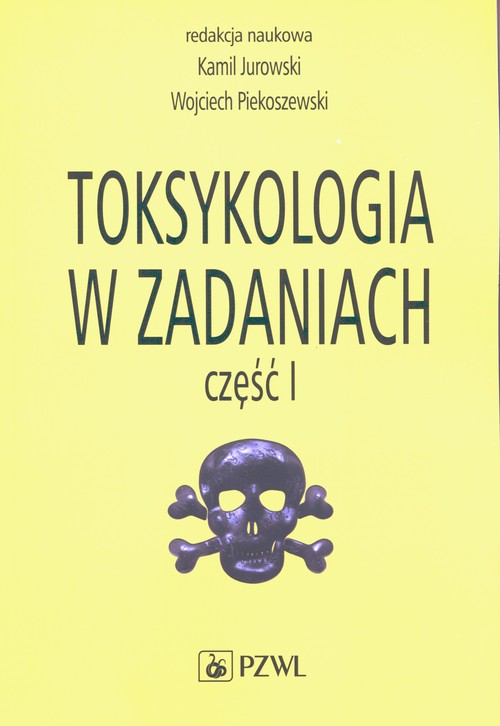 Toksykologia w zadaniach Część 1
