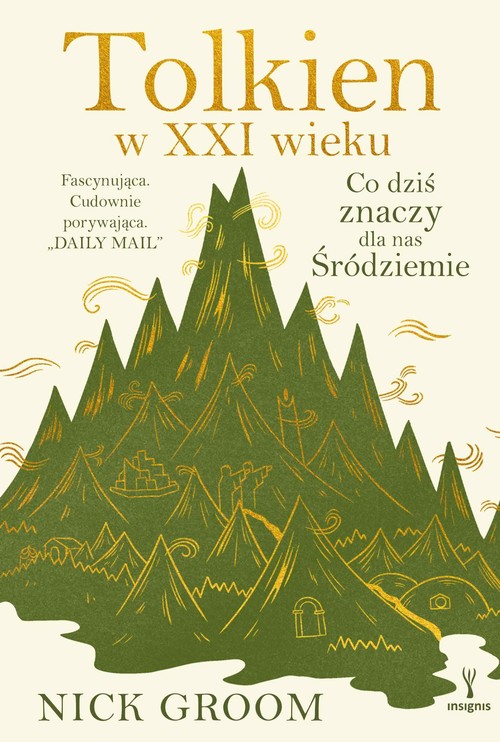 Tolkien w XXI wieku Co dziś znaczy dla nas Śródziemie