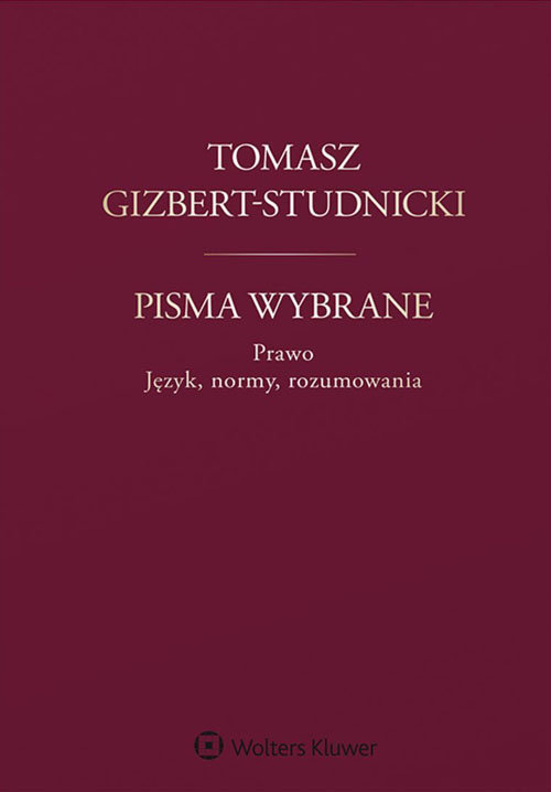 Tomasz Gizbert-Studnicki Pisma wybrane