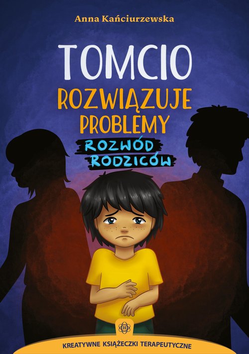 Tomcio rozwiązuje problemy Rozwód rodziców