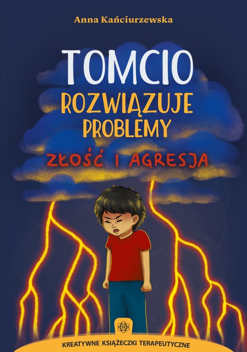 Tomcio rozwiązuje problemy Złość i agresja