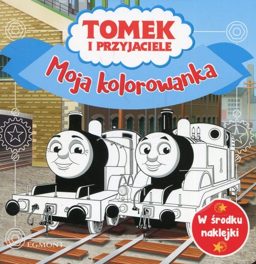 Tomek i przyjaciele Moja kolorowanka