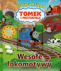 Tomek i przyjaciele Wesołe lokomotywy